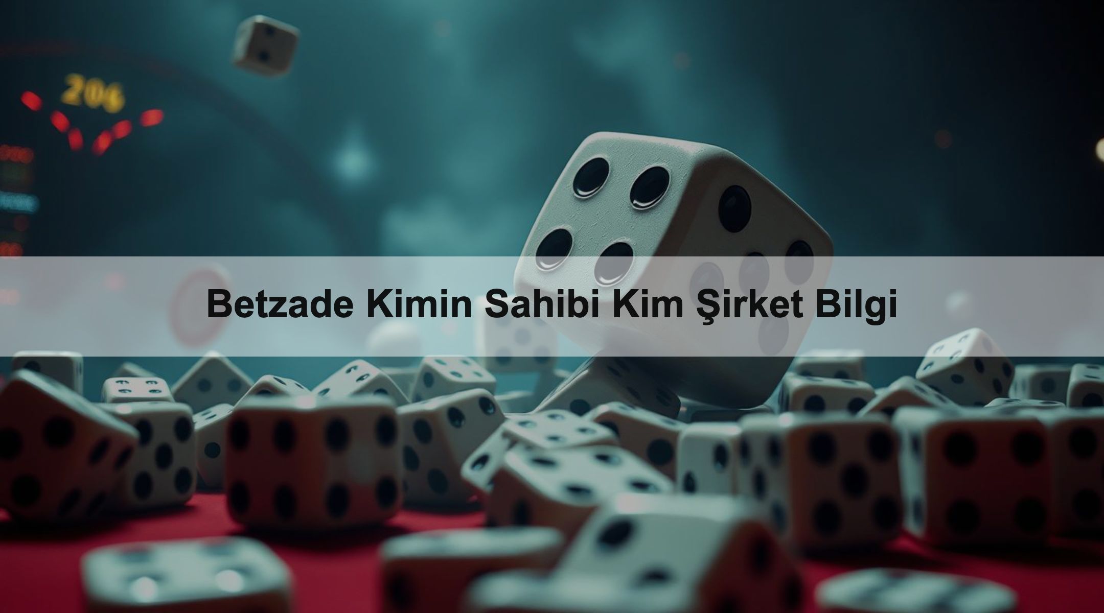 Betzade Kimin Sahibi Kim Şirket Bilgi