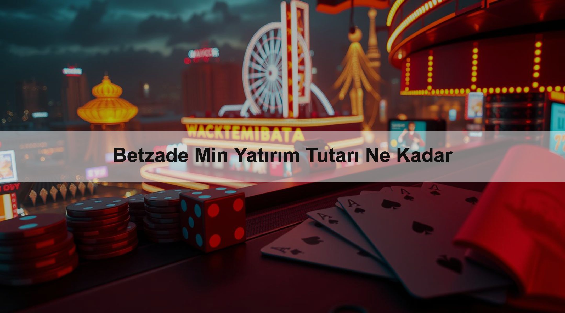 Betzade Min Yatırım Tutarı Ne Kadar