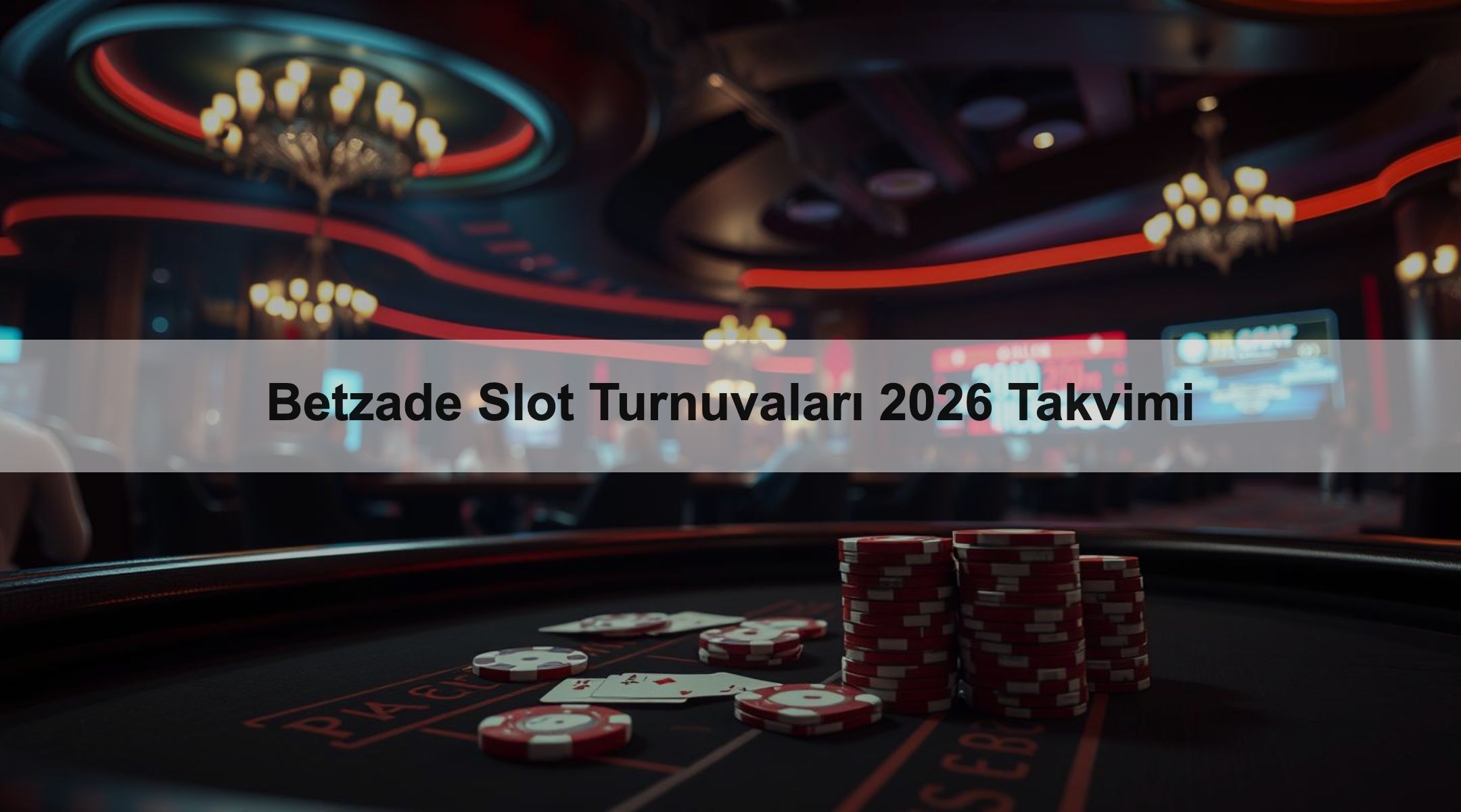 Betzade Slot Turnuvaları 2026 Takvimi